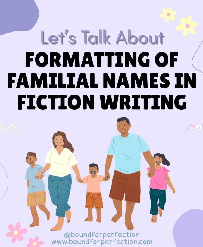 Formatting of Familial Names in Fiction&nbsp;Writing